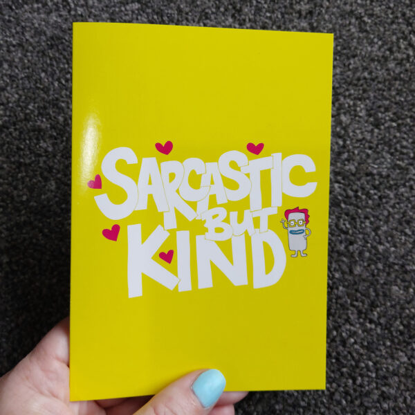 greeting cards, penny royal design, Sarcastic but kind, yellow, fun, humorous, character, handdrawn